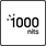 1000 Nits high brightness